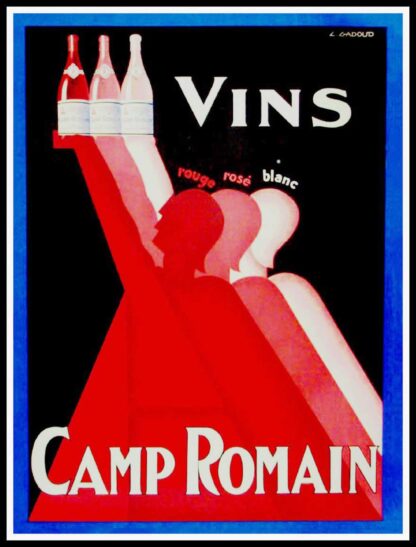 Claude GADOUD affiche originale publicitaire - Vins Camps Romain circa 1930